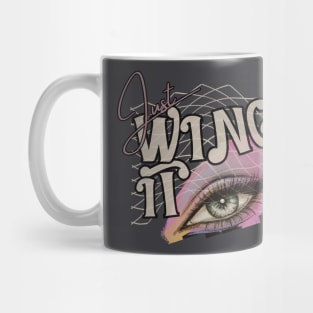 just wing it 90's vintage punk Mug